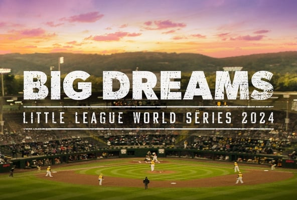 Big Dreams: The Little League World Series 2024
