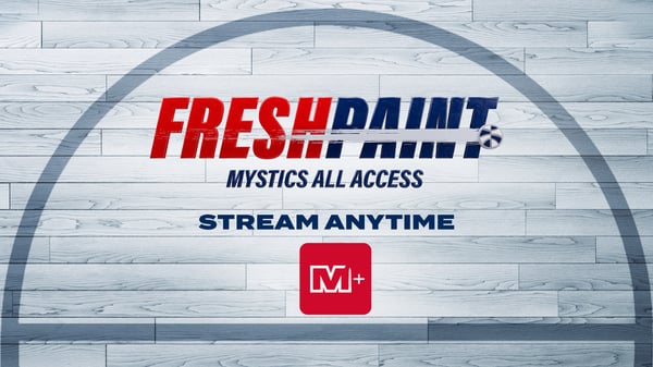 Fresh Paint: Mystics All-Access
