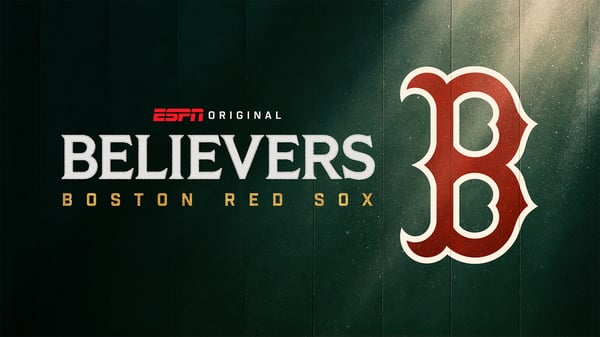 Believers: Boston Red Sox
