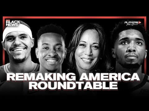 ReMaking America- The Roundtable feat. Kamala Harris